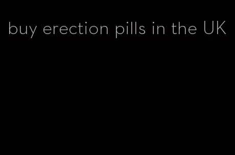 buy erection pills in the UK