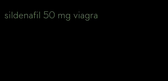 sildenafil 50 mg viagra
