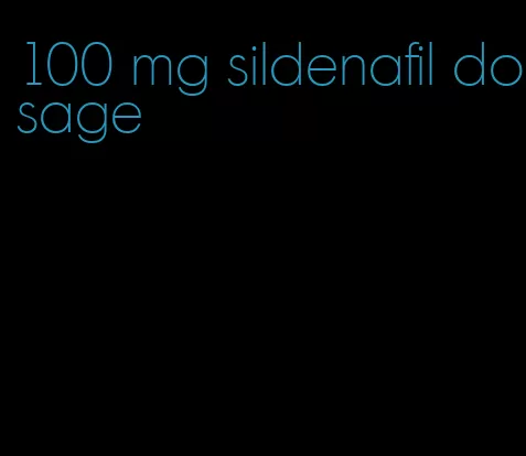 100 mg sildenafil dosage