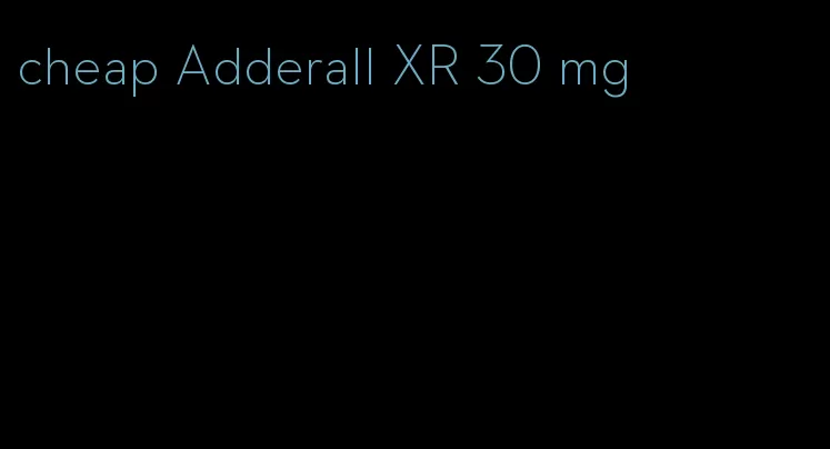 cheap Adderall XR 30 mg