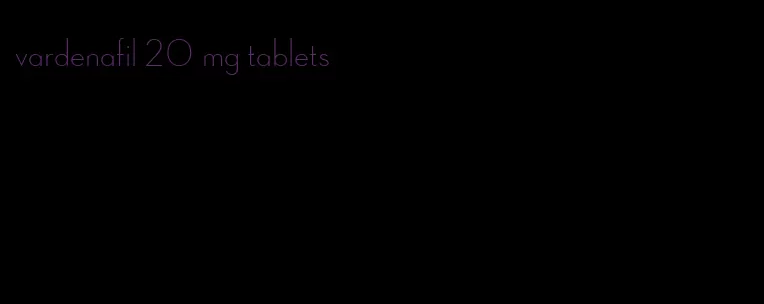 vardenafil 20 mg tablets