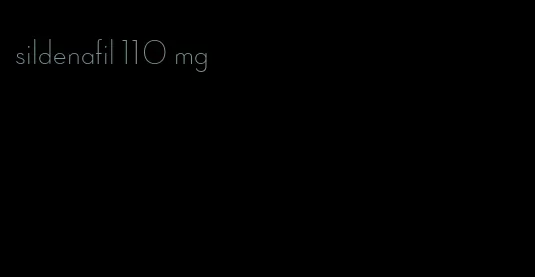 sildenafil 110 mg