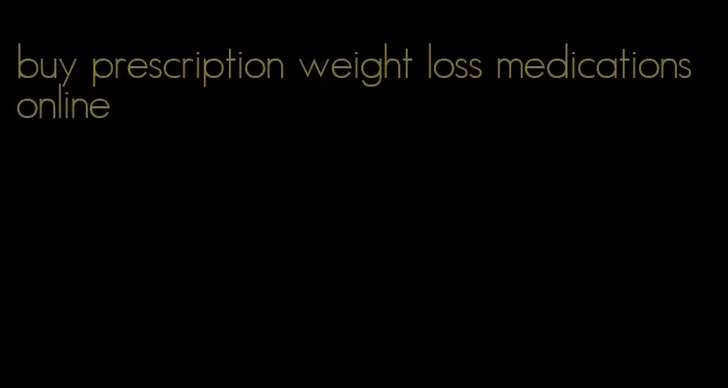 buy prescription weight loss medications online