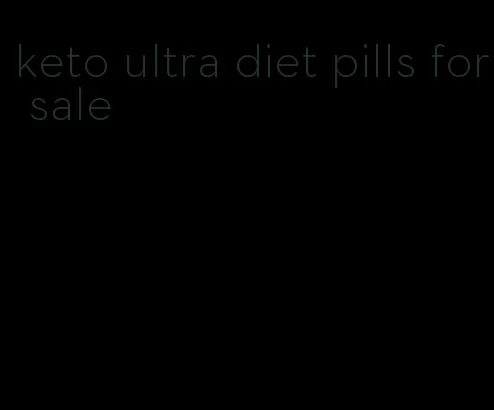 keto ultra diet pills for sale