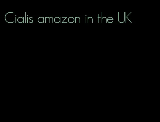 Cialis amazon in the UK