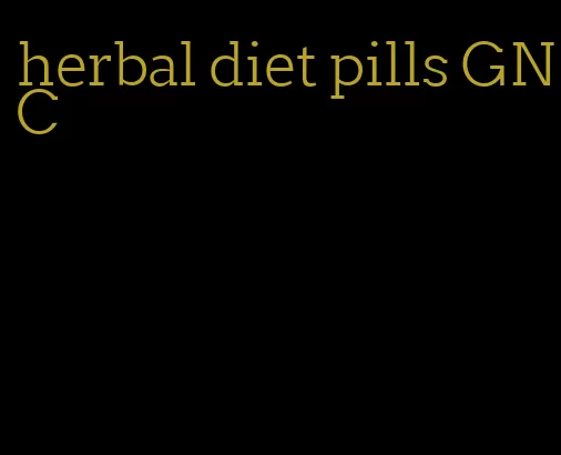 herbal diet pills GNC