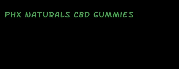 phx naturals CBD gummies