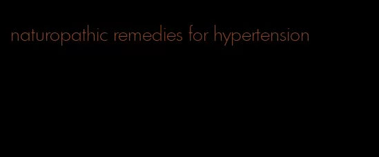 naturopathic remedies for hypertension