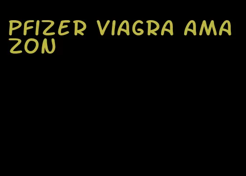 Pfizer viagra amazon