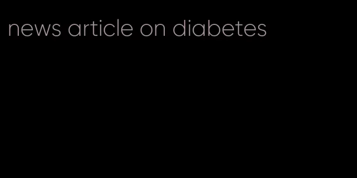 news article on diabetes