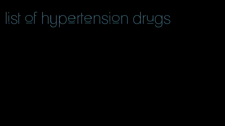 list of hypertension drugs