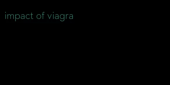 impact of viagra