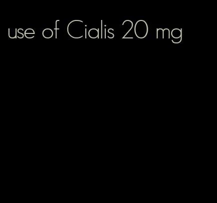 use of Cialis 20 mg