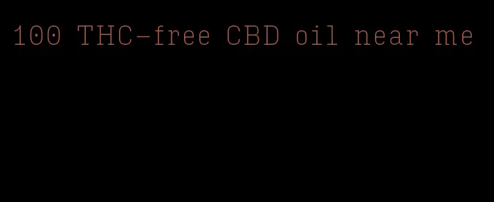 100 THC-free CBD oil near me
