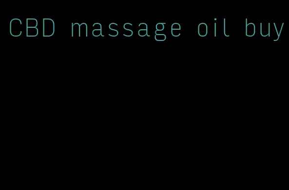 CBD massage oil buy