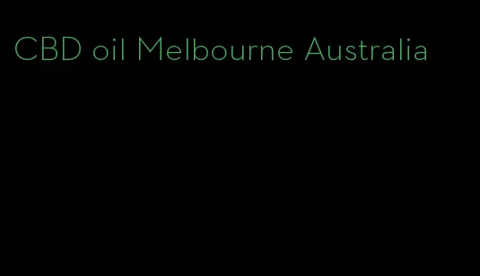 CBD oil Melbourne Australia