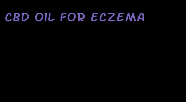 CBD oil for eczema