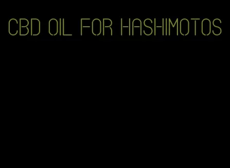 CBD oil for hashimotos