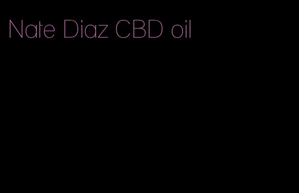 Nate Diaz CBD oil