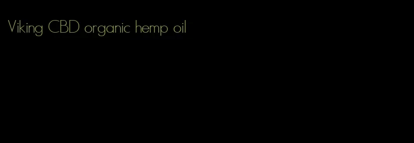 Viking CBD organic hemp oil