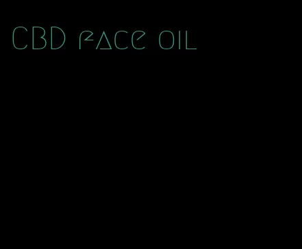 CBD face oil