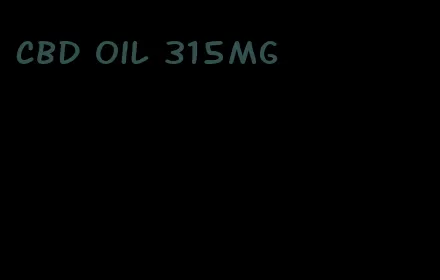 CBD oil 315mg