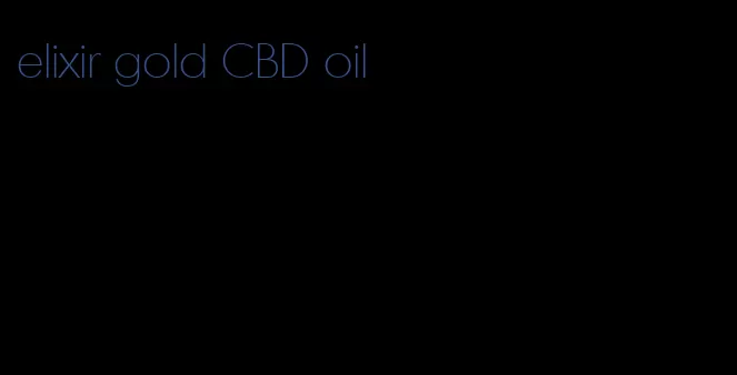 elixir gold CBD oil