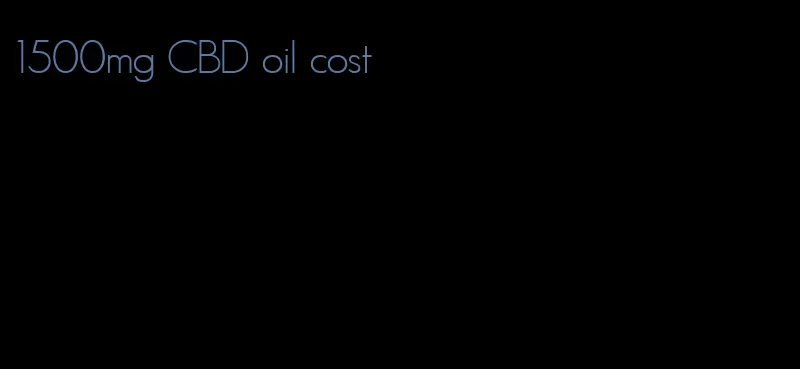 1500mg CBD oil cost