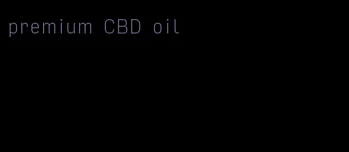 premium CBD oil