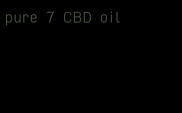 pure 7 CBD oil