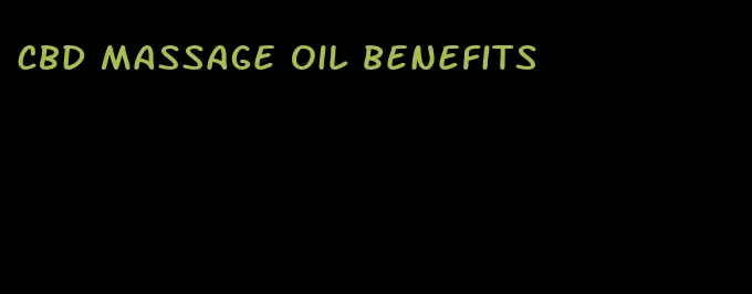 CBD massage oil benefits