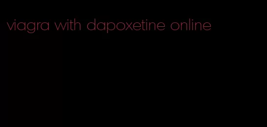 viagra with dapoxetine online