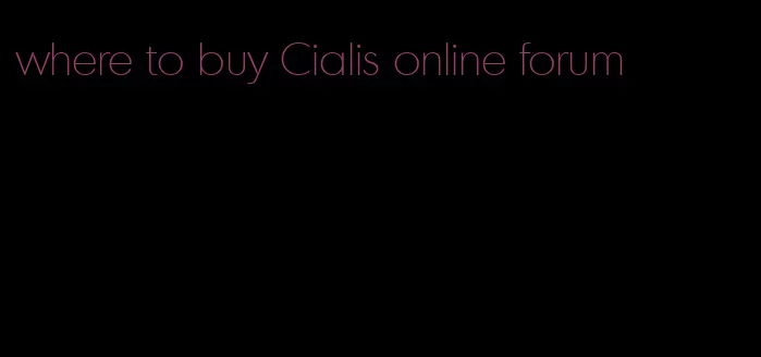 where to buy Cialis online forum