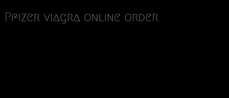 Pfizer viagra online order
