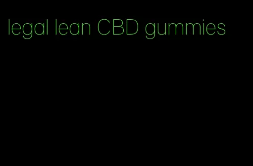 legal lean CBD gummies