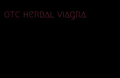otc herbal viagra