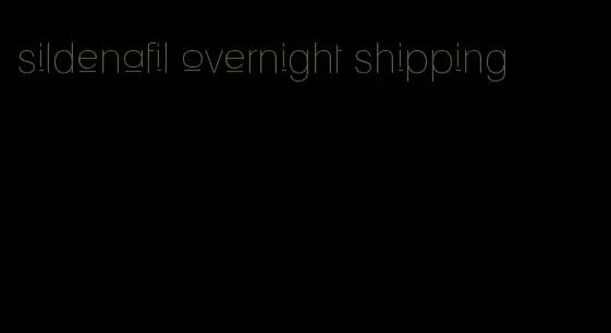 sildenafil overnight shipping