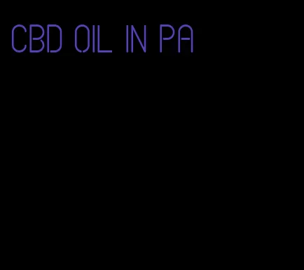 CBD oil in pa