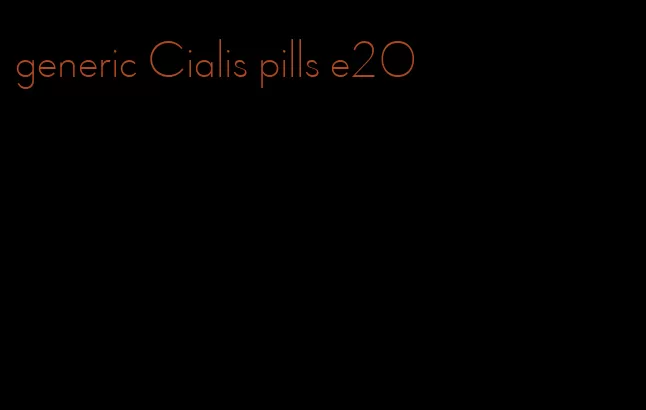 generic Cialis pills e20