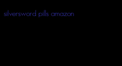 silversword pills amazon