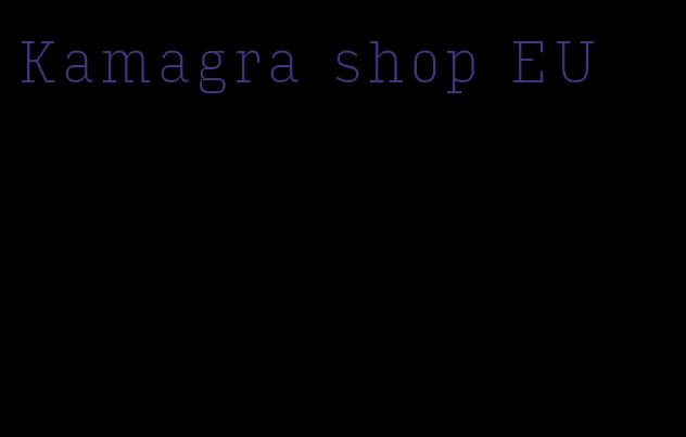 Kamagra shop EU