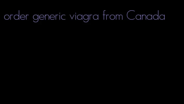order generic viagra from Canada