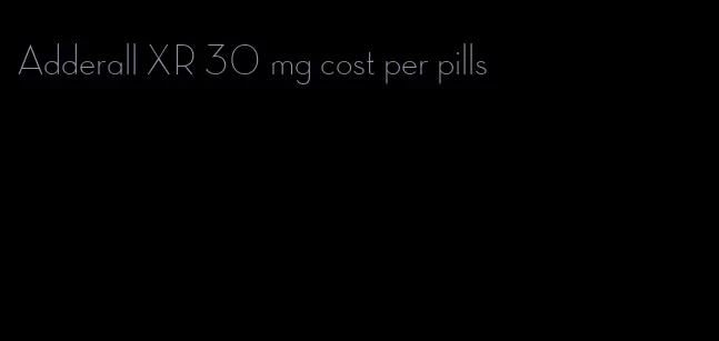Adderall XR 30 mg cost per pills