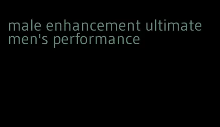 male enhancement ultimate men's performance