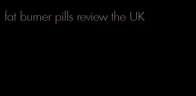 fat burner pills review the UK
