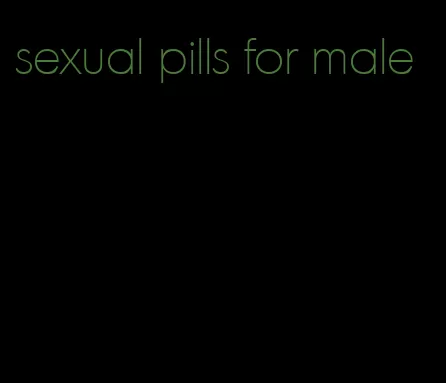 sexual pills for male