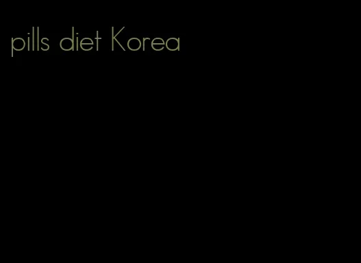 pills diet Korea