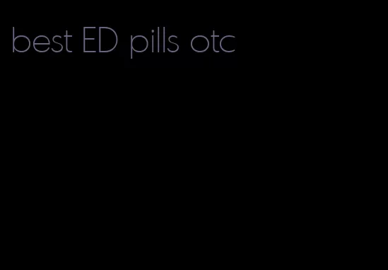 best ED pills otc