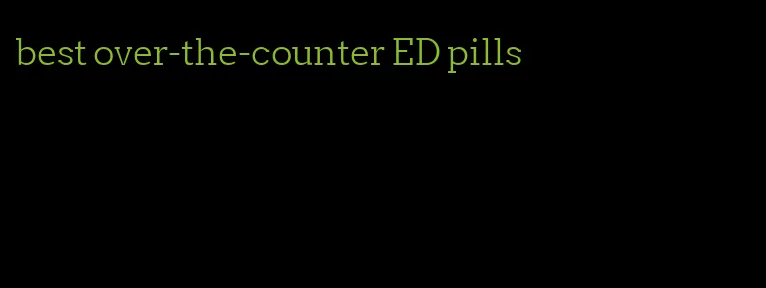best over-the-counter ED pills