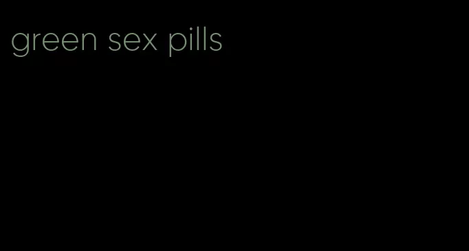 green sex pills